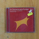 ORQUESTA SINFONICA Y CORO DE RTVE - UN CONCIERTO PARA EUROPA - CD
