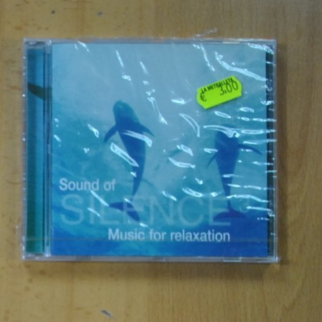 VARIOS - SOUND OF SILENCE MUSIC FOR RELAXATION 1 - CD