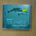 VARIOS - SOUND OF SILENCE MUSIC FOR RELAXATION 2 - CD