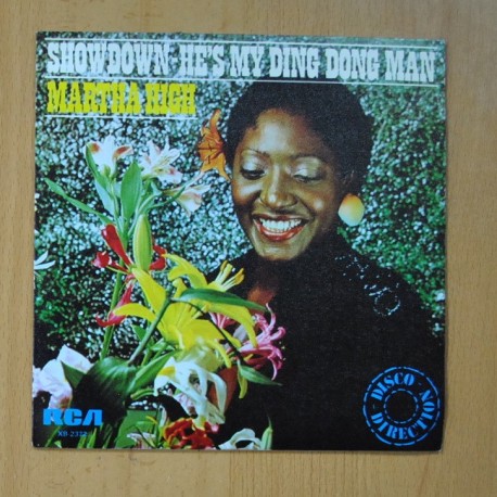[284335] MARTHA HIGH - SHOWDOWN / HE´S MY DING DONG MAN - SINGLE