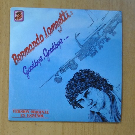 BERNARDO LANZETTI - GOODBYE, GOODBYE / K.O. - SINGLE