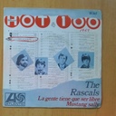 THE RASCALS - LA GENTE TIENE QUE SER LIBRE / MUSTANG SALLY - SINGLE