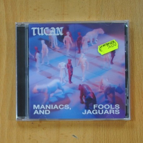 TUCAN - MANIACS, FOOLS AND JAGUARS - CD