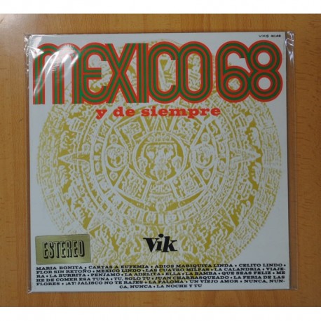 [203579] MEXICO 68 Y DE SIEMPRE - 24 TITULOS DE SIEMPRE - LP