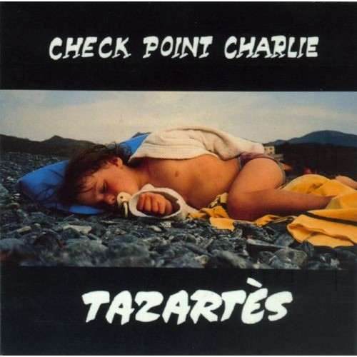 GHÉDALIA TAZARTÈS - CHECK POINT CHARLIE - CD
