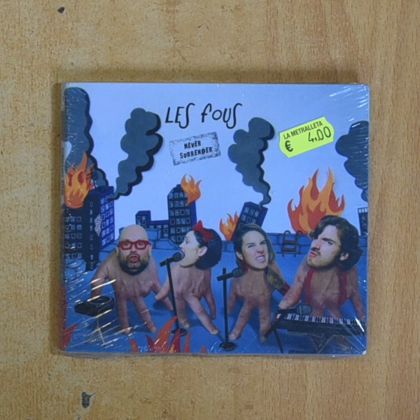 LES FOUS - NEVER SURRENDER - CD