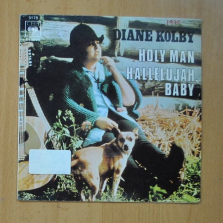 [286065] DIANE KOLBY - HOLY MAN / HALLELUJAH BABY - SINGLE