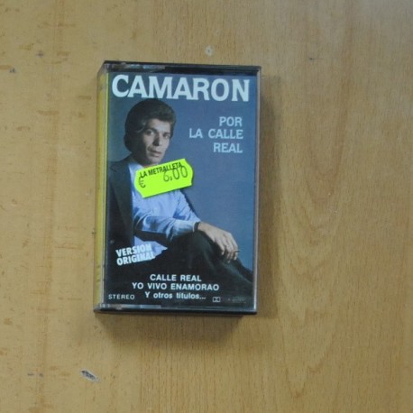 [287339] CAMARON DE LA ISLA - POR LA CALLE REAL - CASSETTE