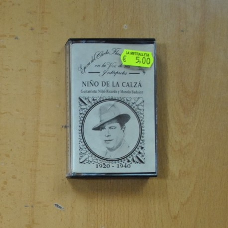 [287372] NIÑO DE LA CALZA - 1920 / 1940 - CASSETTE