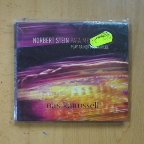 NORBERT STEIN / PATA MESSENGERS - PLAY RAINER MARIA RILKE DAS KARUSSELL - CD