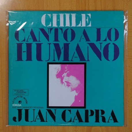 [198048] JUAN CAPRA - CHILE CANTO A LO HUMANO - LP