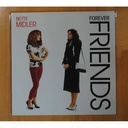 BETTE MIDLER - FOREVER FRIENDS - LP
