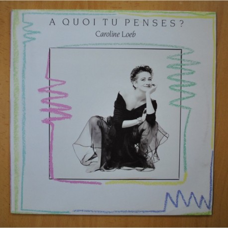 [291665] CAROLINE LOEB - A QUOI TU PENSES? - MAXI