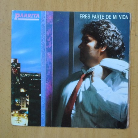 PARRITA - ERES PARTE DE MI VIDA - SINGLE