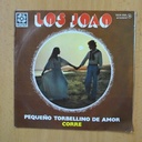 LOS JOAO - PEQUEÑO TORBELLINO DE AMOR / CORRE - SINGLE
