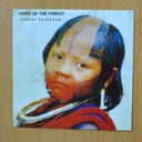 SPIRIT OF THE FOREST - SALVAR LA TIERRA - SINGLE