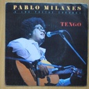 PABLO MILANES - TENGO / SOLO DE FLAUTA - SINGLE
