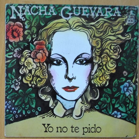 [295430] NACHA GUEVARA - YO NO TE PIDO / EL MANANTIAL - SINGLE