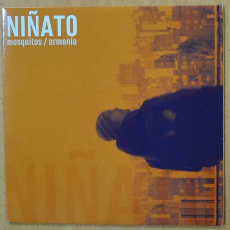 [298124] NIÑATO - MOSQUITOS / ARMONIA - SINGLE