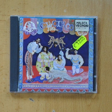 MALDITA VECINDAD - EL CIRCO - CD