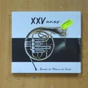 BANDA DE MUSICA DE ORDES - XXV ANOS - CD