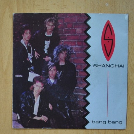 [304824] SHANGHAI - BANG BANG - CLEAR VINYL - SINGLE