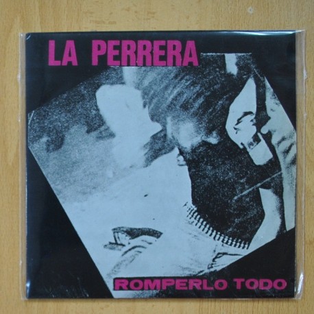 [304887] LA PERRERA - ROMPERLO TODO - NO HAY VERDAD - I NEED YOU - EP
