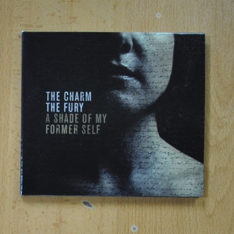[305854] THE CHARM THE FURY - A SHADE OF MY FORMER SELF - CD