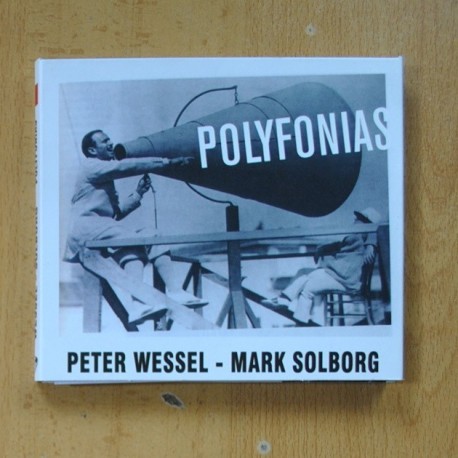 PETER WESSEL / MARK SOLBORG - POLYFONIAS - CD