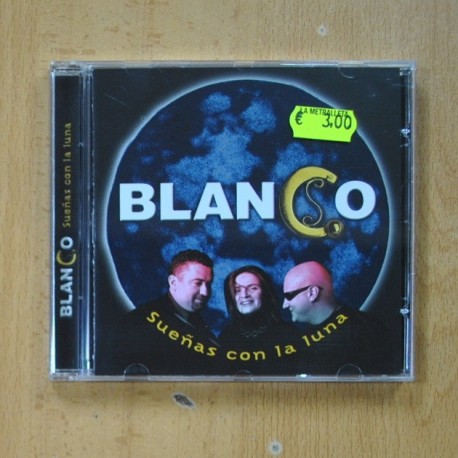 BLANCO - SUEÑAS CON LA LUNA - CD