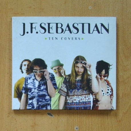 J F SEBASTIAN - TEN COVERS - CD