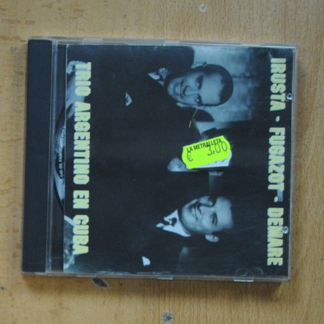 TRIO ARGENTINO EN CIBA - IRUSTA / FUGAZOT / DEMARE - CD