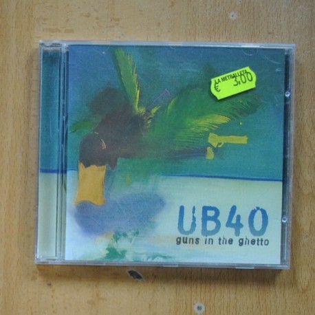 UB40 - GUNS IN THE GHETTO - CD