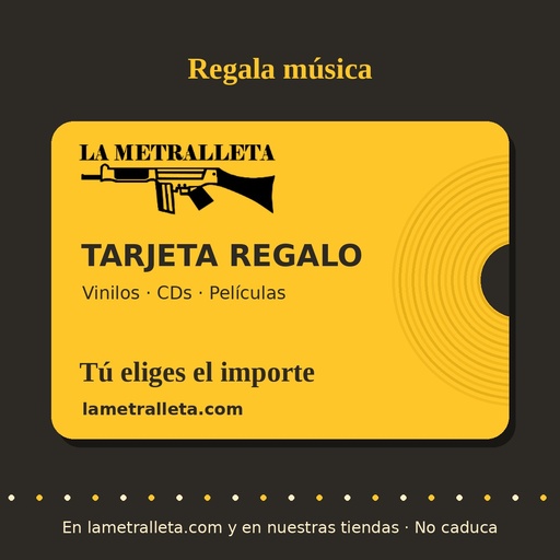 Tarjeta regalo La Metralleta